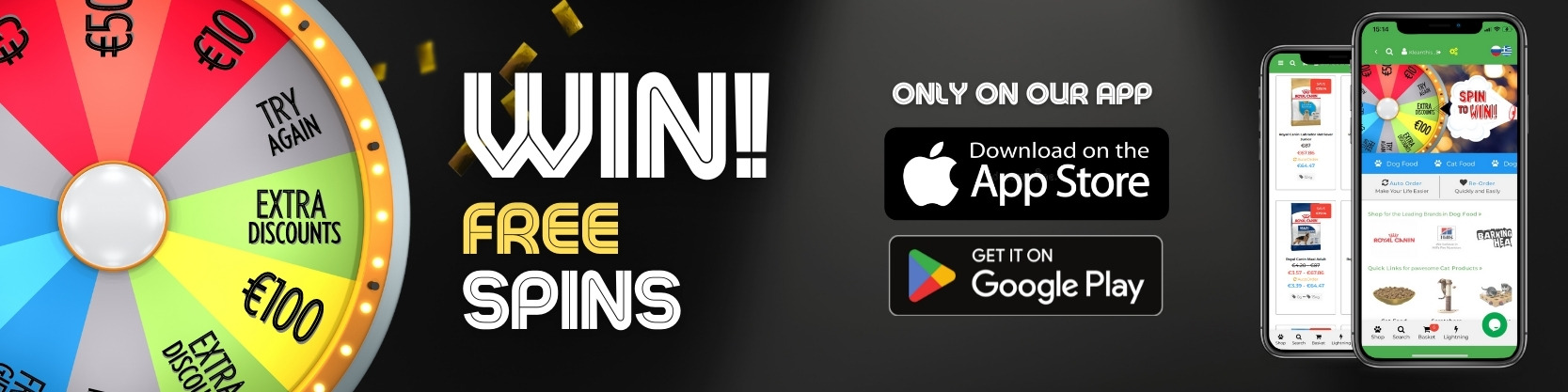 Download our App on the App Store & Google Play to WIN Spins Every Day
